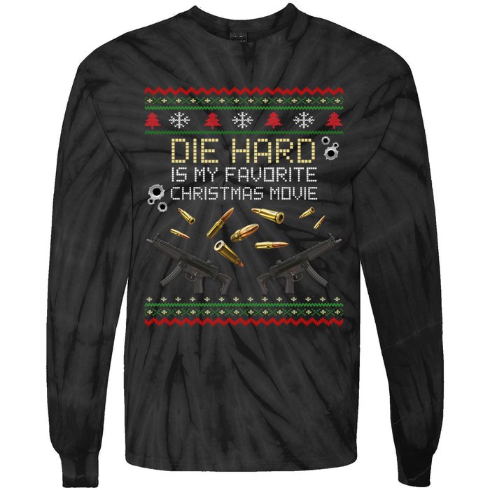 Ugly Christmas Sweater Die Hard Is My Favorite Christmas Movie Tie-Dye Long Sleeve Shirt