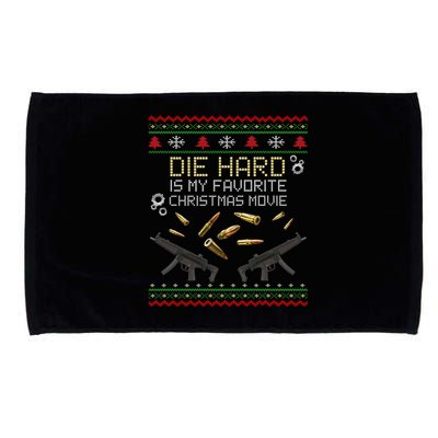 Ugly Christmas Sweater Die Hard Is My Favorite Christmas Movie Microfiber Hand Towel