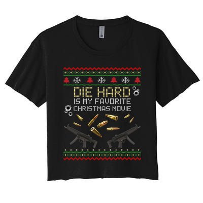 Ugly Christmas Sweater Die Hard Is My Favorite Christmas Movie Women's Crop Top Tee