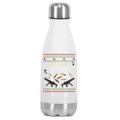 Ugly Christmas Sweater Die Hard Is My Favorite Christmas Movie Stainless Steel Insulated Water Bottle