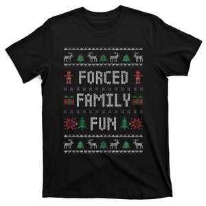 Ugly Christmas Sweater Forced Family Fun Christmas T-Shirt