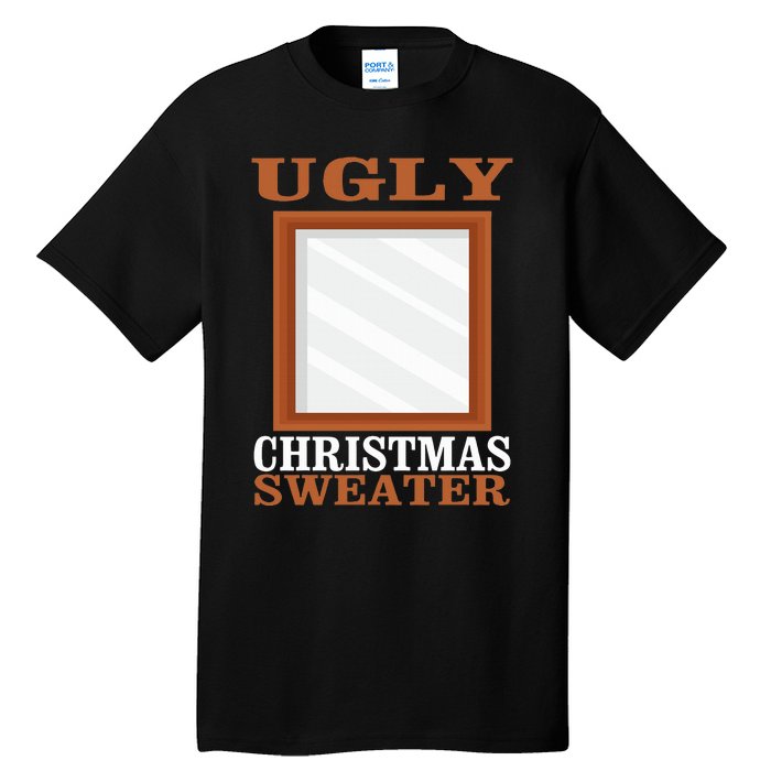 Ugly Christmas Sweater With Mirror Funny Xmas Tall T-Shirt