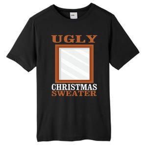 Ugly Christmas Sweater With Mirror Funny Xmas Tall Fusion ChromaSoft Performance T-Shirt