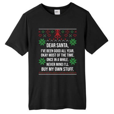 Ugly Christmas Sweater Dear Santa Claus Wish List Xmas Gift Tall Fusion ChromaSoft Performance T-Shirt