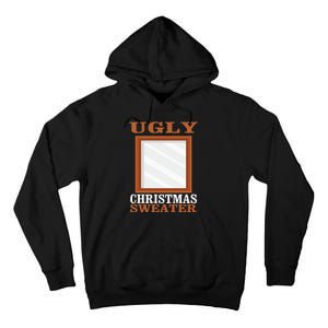 Ugly Christmas Sweater With Mirror Funny Xmas Idea Tall Hoodie