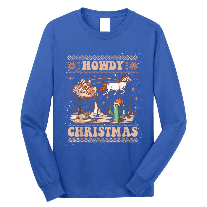 Ugly Cowboy Santa Riding Horse Howdy Christmas Long Sleeve Shirt