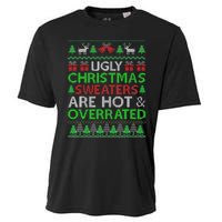 Ugly Christmas Sweaters Are Hot Overrated Funny Xmas Cooling Performance Crew T-Shirt