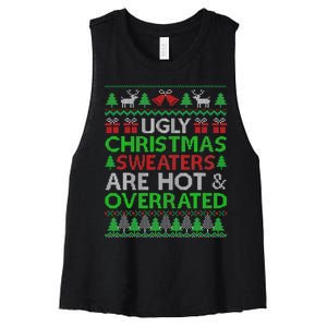 Ugly Christmas Sweaters Are Hot Overrated Funny Xmas Women's Racerback Cropped Tank