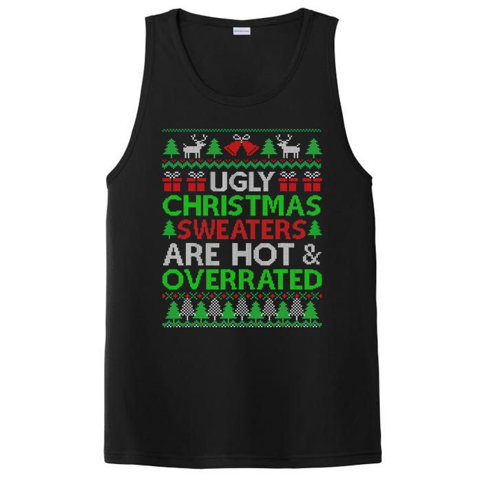 Ugly Christmas Sweaters Are Hot Overrated Funny Xmas PosiCharge Competitor Tank