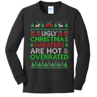 Ugly Christmas Sweaters Are Hot Overrated Funny Xmas Kids Long Sleeve Shirt