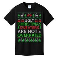 Ugly Christmas Sweaters Are Hot Overrated Funny Xmas Kids T-Shirt