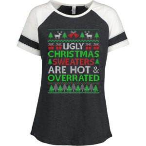 Ugly Christmas Sweaters Are Hot Overrated Funny Xmas Enza Ladies Jersey Colorblock Tee