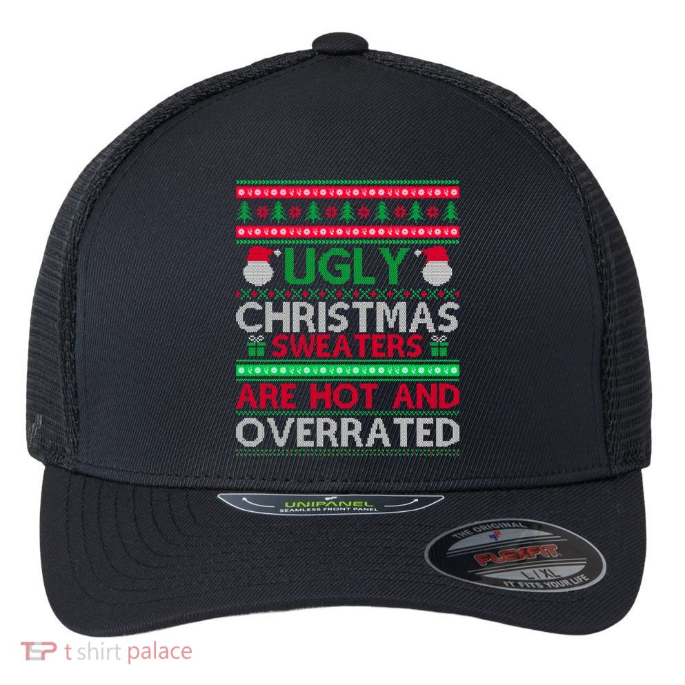 Ugly Christmas Sweaters Are Hot And Overrated Flexfit Unipanel Trucker Cap