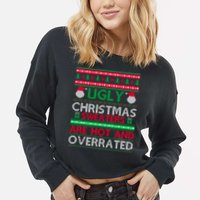 Ugly Christmas Sweaters Are Hot And Overrated Cropped Pullover Crew