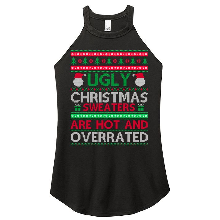 Ugly Christmas Sweaters Are Hot And Overrated Women's Perfect Tri Rocker Tank