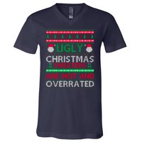 Ugly Christmas Sweaters Are Hot And Overrated V-Neck T-Shirt