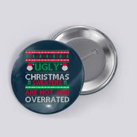 Ugly Christmas Sweaters Are Hot And Overrated Button