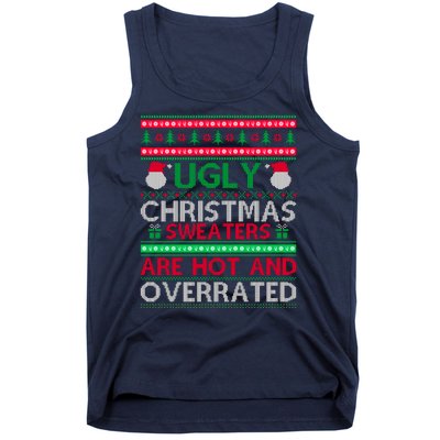 Ugly Christmas Sweaters Are Hot And Overrated Tank Top