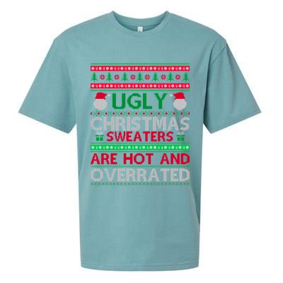 Ugly Christmas Sweaters Are Hot And Overrated Sueded Cloud Jersey T-Shirt