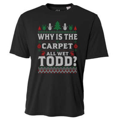 Ugly Christmas Sweater Why is the Carpet Wet Todd? Xmas Cooling Performance Crew T-Shirt