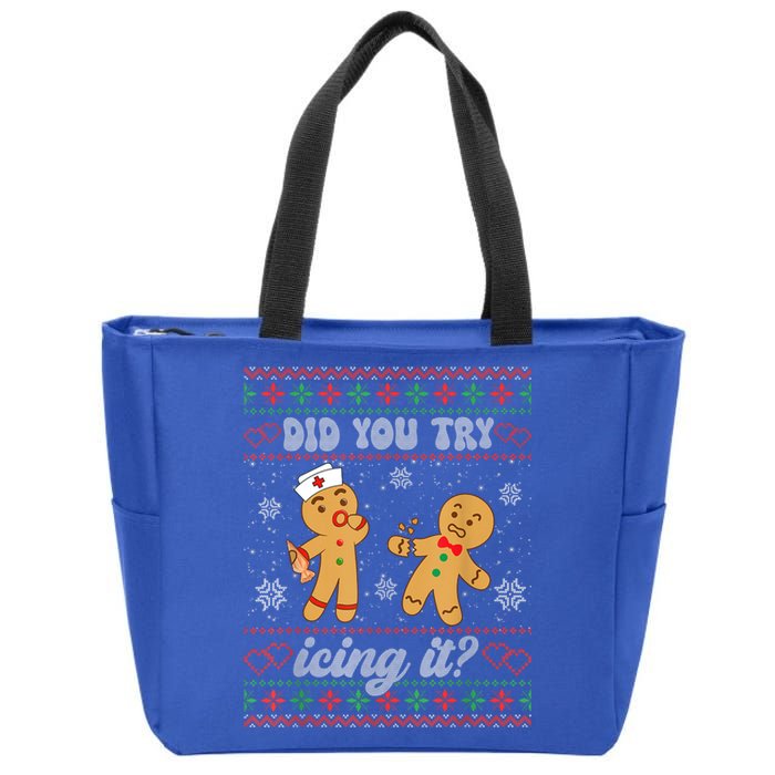 Ugly Christmas Sweater Funny Nurse Did You Try Icing It Gift Zip Tote Bag