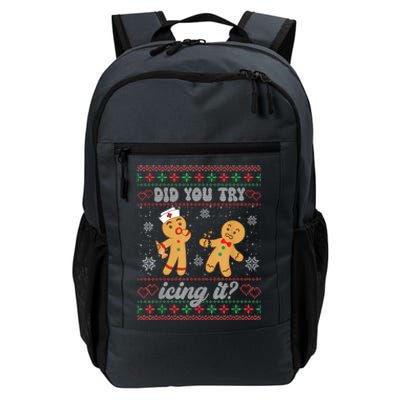 Ugly Christmas Sweater Funny Nurse Did You Try Icing It Gift Daily Commute Backpack