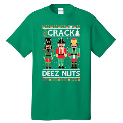 Ugly Christmas Sweater Nutcracker Crack Deez Nuts Tall T-Shirt