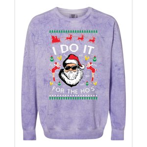 Ugly Christmas Sweater Santa Claus I Do It For The Hos Colorblast Crewneck Sweatshirt