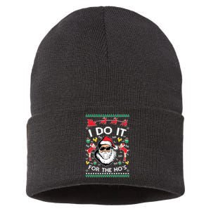 Ugly Christmas Sweater Santa Claus I Do It For The Hos Sustainable Knit Beanie