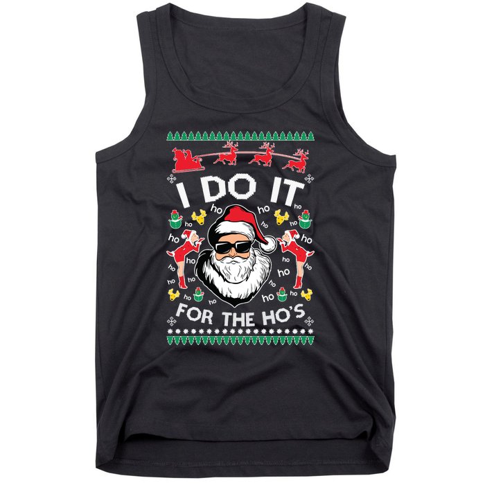 Ugly Christmas Sweater Santa Claus I Do It For The Hos Tank Top