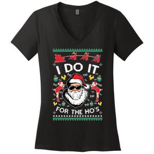 Ugly Christmas Sweater Santa Claus I Do It For The Hos Women's V-Neck T-Shirt