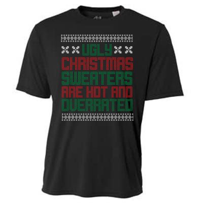 Ugly Christmas Sweaters Are Hot And Overrated Cooling Performance Crew T-Shirt