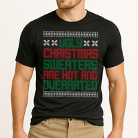 Ugly Christmas Sweaters Are Hot And Overrated Cooling Performance Crew T-Shirt