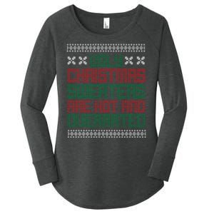 Ugly Christmas Sweaters Are Hot And Overrated Women's Perfect Tri Tunic Long Sleeve Shirt