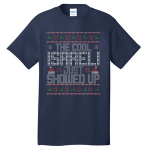 Ugly Christmas Sweater Israeli Cool Funny Xmas Tall T-Shirt