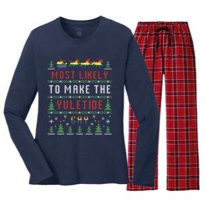 Ugly Christmas Sweater Most Likely To Make The Yuletide Gay Women's Long Sleeve Flannel Pajama Set 