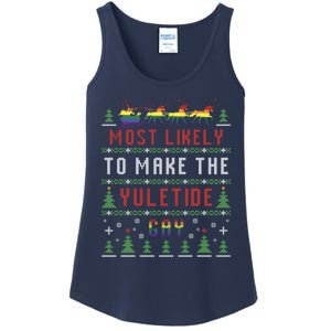 Ugly Christmas Sweater Most Likely To Make The Yuletide Gay Ladies Essential Tank