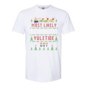 Ugly Christmas Sweater Most Likely To Make The Yuletide Gay Softstyle CVC T-Shirt