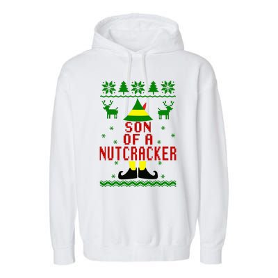 Ugly Christmas Sweater Son Of A Nutcracker Garment-Dyed Fleece Hoodie