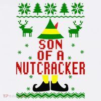 Ugly Christmas Sweater Son Of A Nutcracker T-Shirt