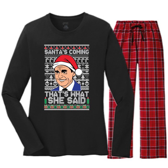 Ugly Christmas Sweater The Office SantaS Coming ThatS What She Said Women's Long Sleeve Flannel Pajama Set 