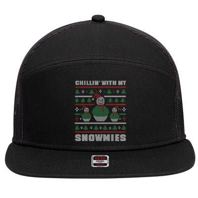 Ugly Christmas Sweater Alternative Chillin With My Snowmies Meaningful Gift 7 Panel Mesh Trucker Snapback Hat