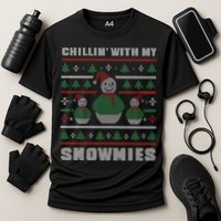 Ugly Christmas Sweater Alternative Chillin With My Snowmies Meaningful Gift Performance Shirt