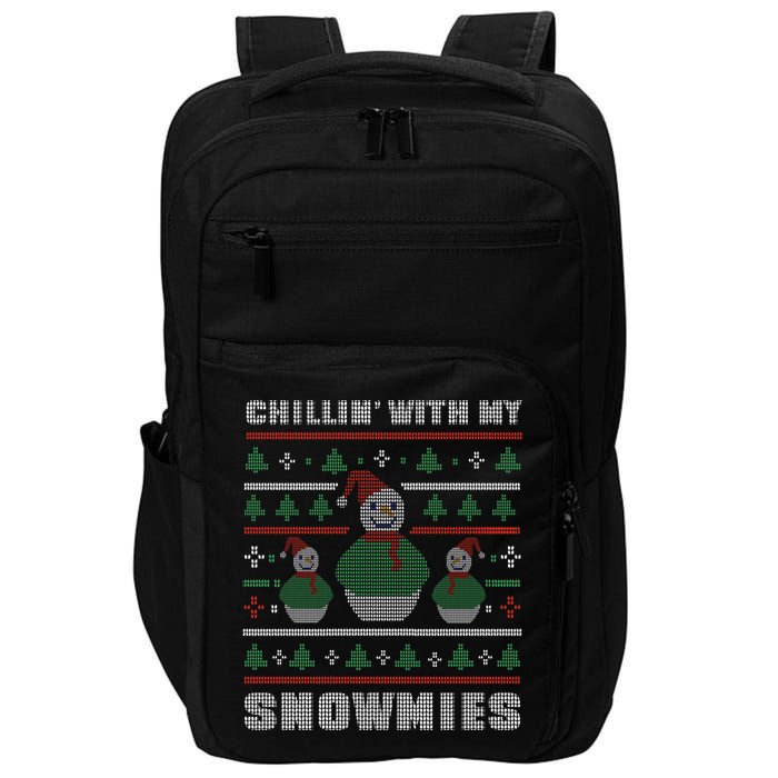 Ugly Christmas Sweater Alternative Chillin With My Snowmies Meaningful Gift Impact Tech Backpack