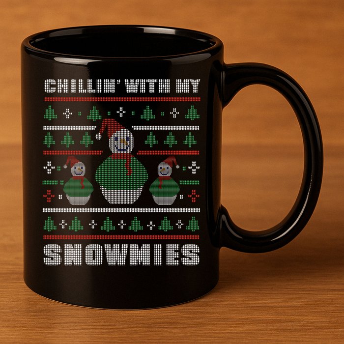 Ugly Christmas Sweater Alternative Chillin With My Snowmies Meaningful Gift 11oz C Handle Ceramic Mug