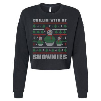 Ugly Christmas Sweater Alternative Chillin With My Snowmies Meaningful Gift Cropped Pullover Crew