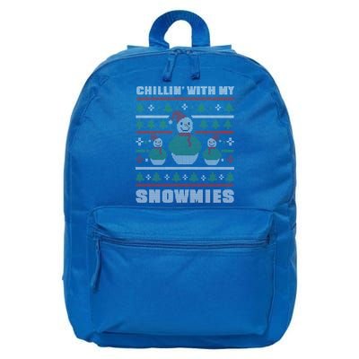 Ugly Christmas Sweater Alternative Chillin With My Snowmies Meaningful Gift 16 in Basic Backpack