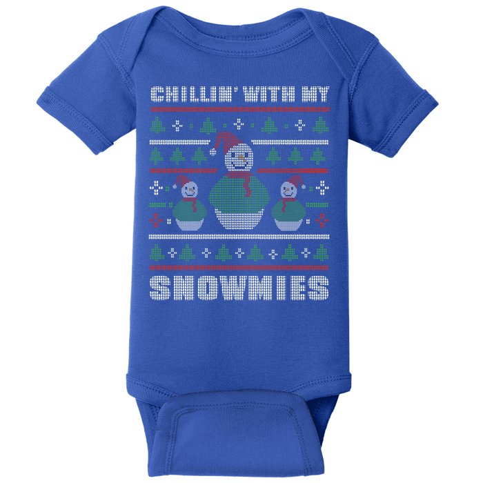 Ugly Christmas Sweater Alternative Chillin With My Snowmies Meaningful Gift Baby Bodysuit
