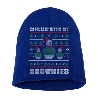 Ugly Christmas Sweater Alternative Chillin With My Snowmies Meaningful Gift Short Acrylic Beanie