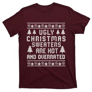 Ugly Christmas Sweaters Hot Overrated Holiday Party Funny T-Shirt